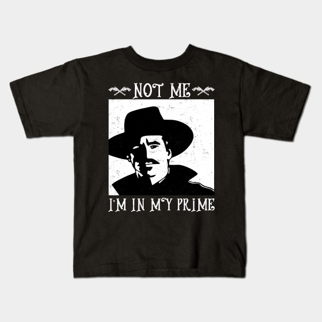 im in my prime - Tombstone Kids T-Shirt by RatGym